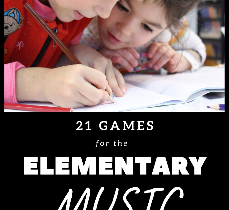21 Games for the Elementary Music Classroom