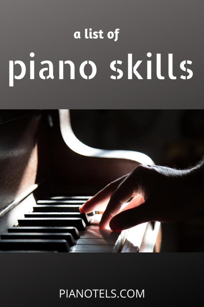 A List of Piano Skills | pianotels.com